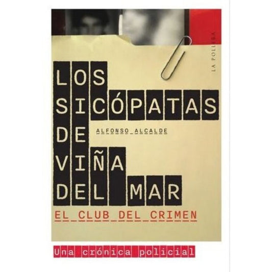 LOS SICÓPATASDE VIÑA DEL MAR