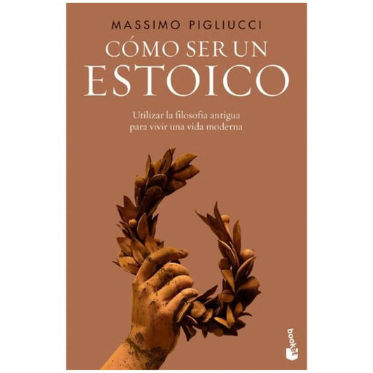 Cómo ser un Estoico