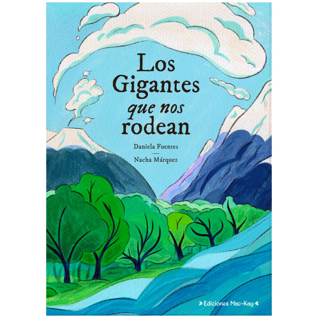 GIGANTES QUE NOS RODEAN, LOS