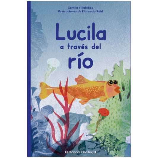 LUCILA A TRAVÉS DEL RÍO
