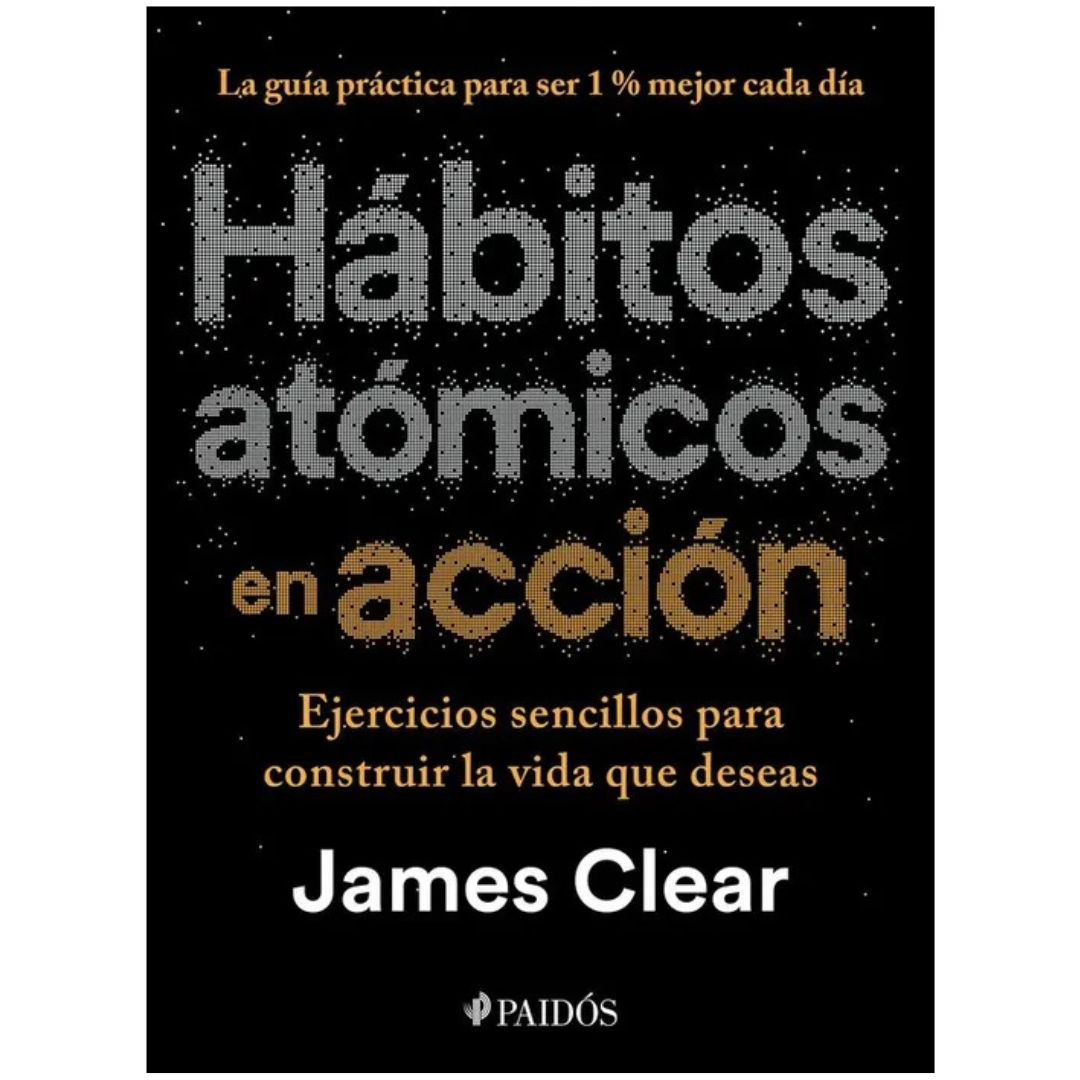 HÁBITOS ATÓMICOS EN ACCIÓN