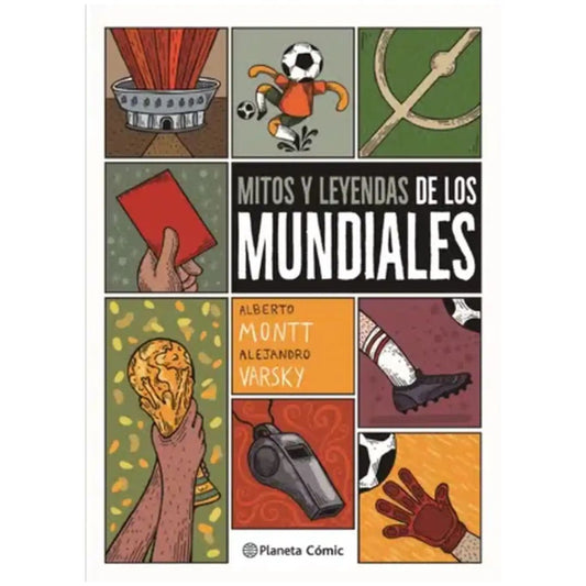 MITOS Y LEYENDAS DE LOS MUNDIALES