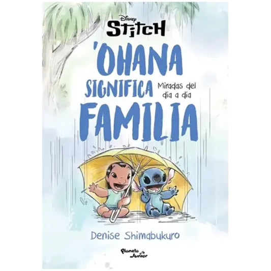 Stitch ´Ohana significa familia