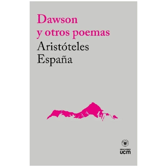 DAWSON Y OTROS POEMAS