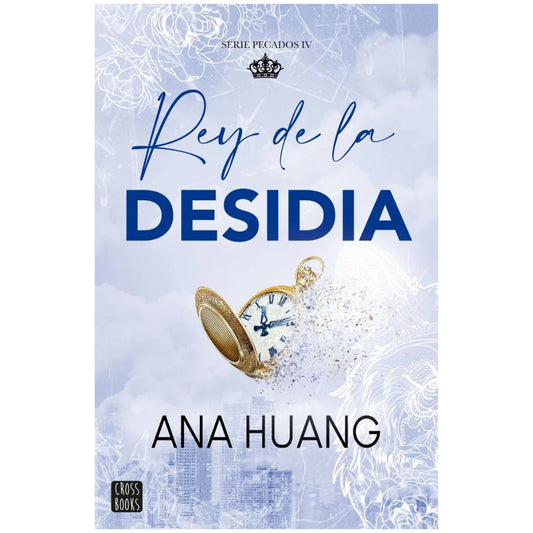 Rey de la desidia