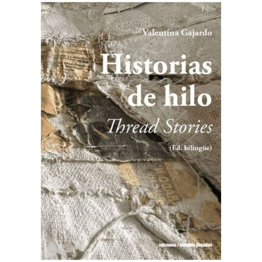 HISTORIA DE HILO (Bilingüe)
