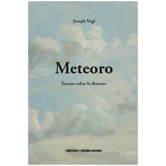 METEORO. ENSAYO SOBRE LO FLOTANTE