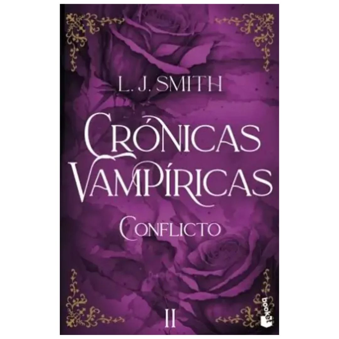 CONFLICTO (CRÓNICAS VAMPÍRICAS, 2)