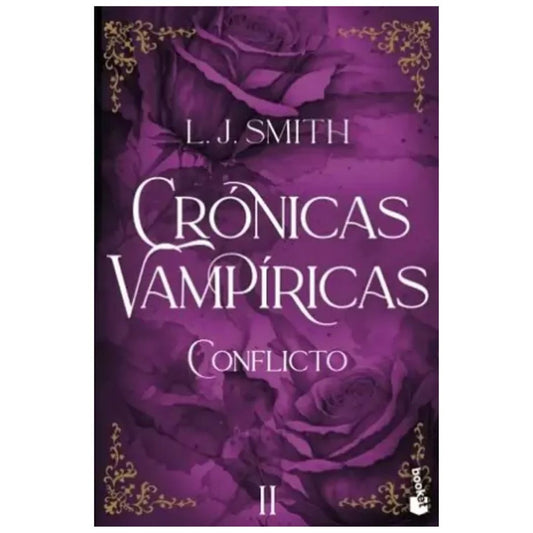 CONFLICTO (CRÓNICAS VAMPÍRICAS, 2)