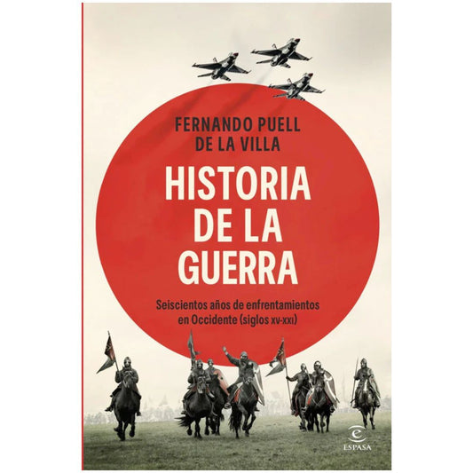 HISTORIA DE LA GUERRA