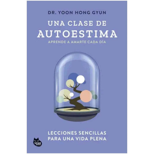 UNA CLASE DE AUTOESTIMA