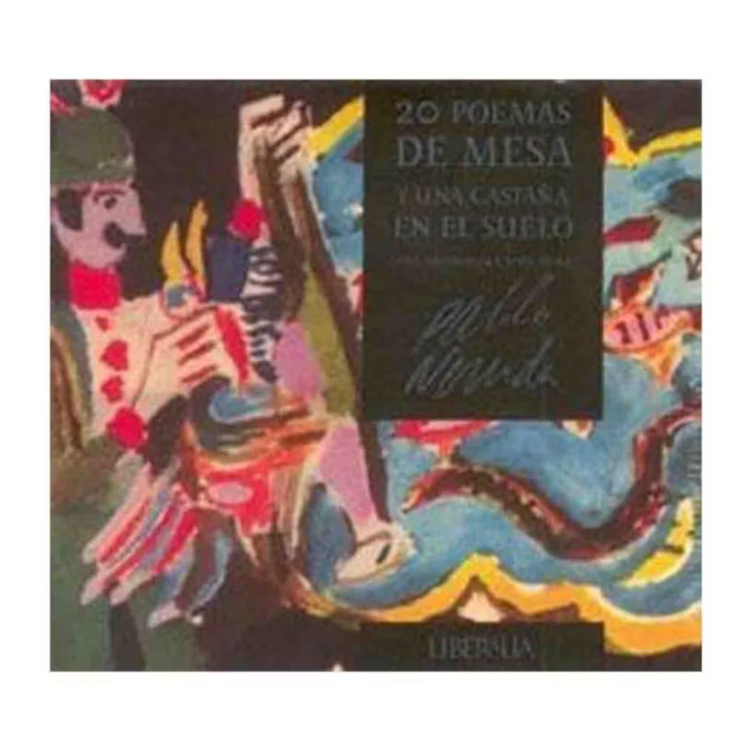 20 Poemas de mesa y una castaña en el suelo (CD)