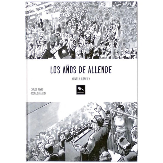 Años de Allende. Los