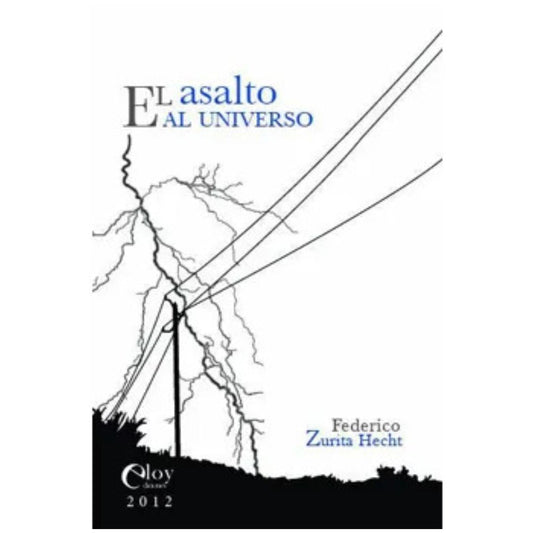 Asalto al  universo, El