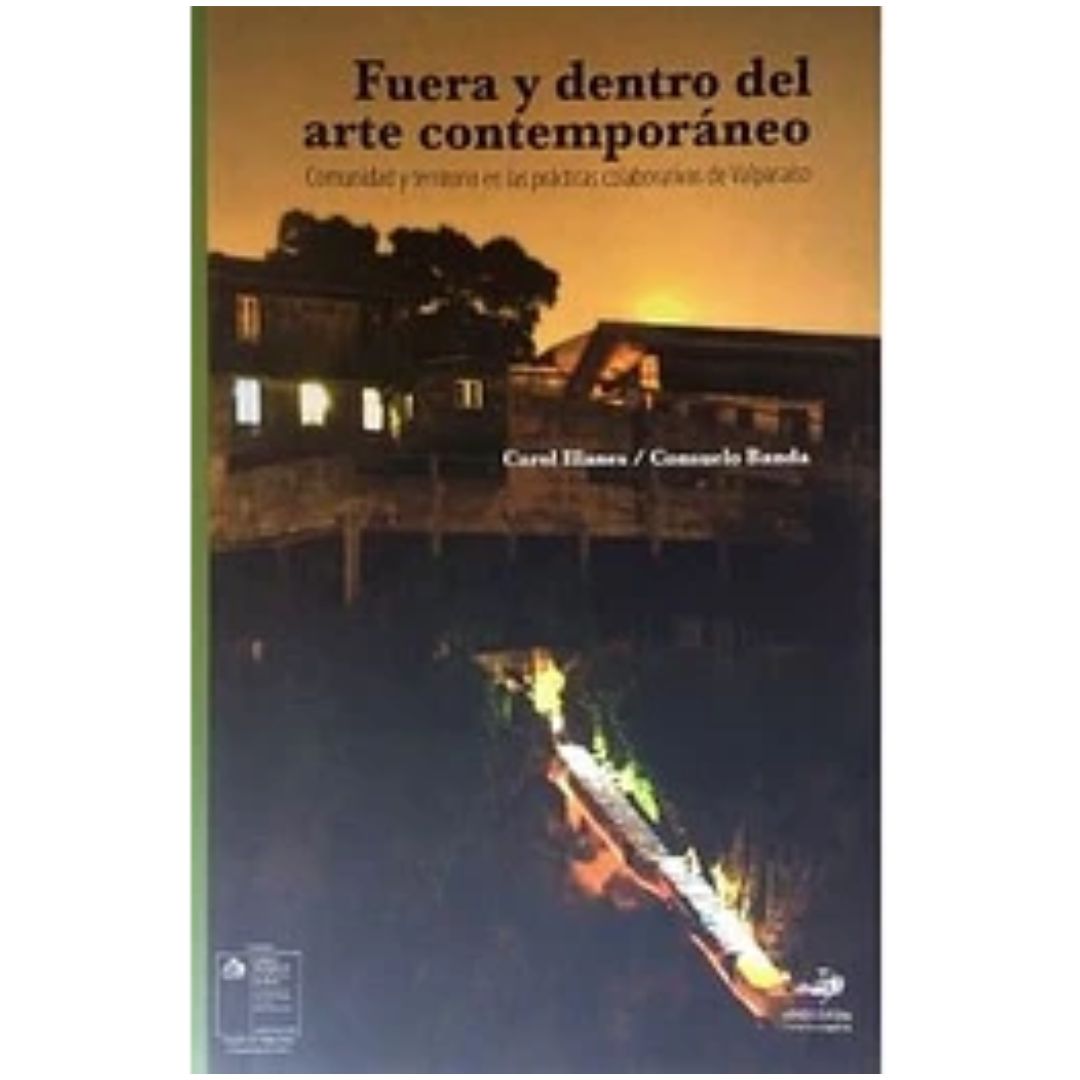 Fuera y Dentro del Arte Contemporáneo