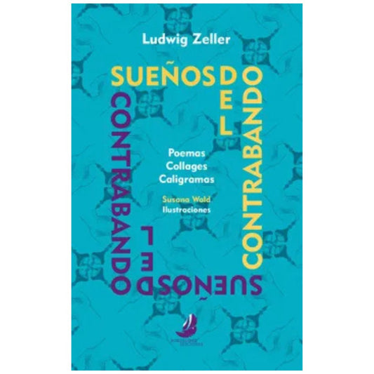 Sueños del contrabando