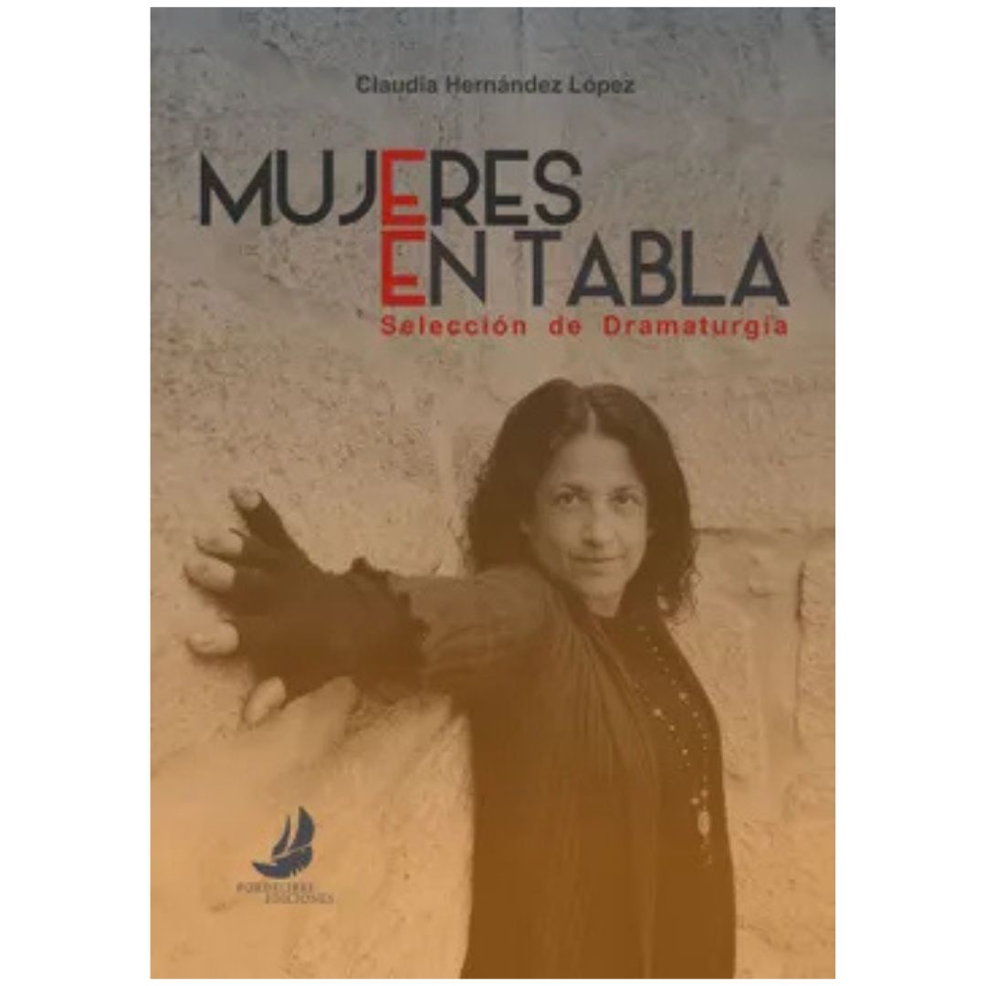 Mujeres en tabla. Sección de Dramaturgia