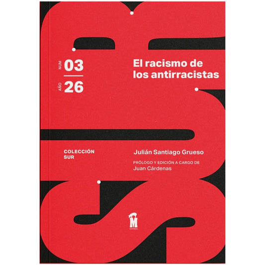 EL RACISMO DE LOS ANTIRRACISTAS