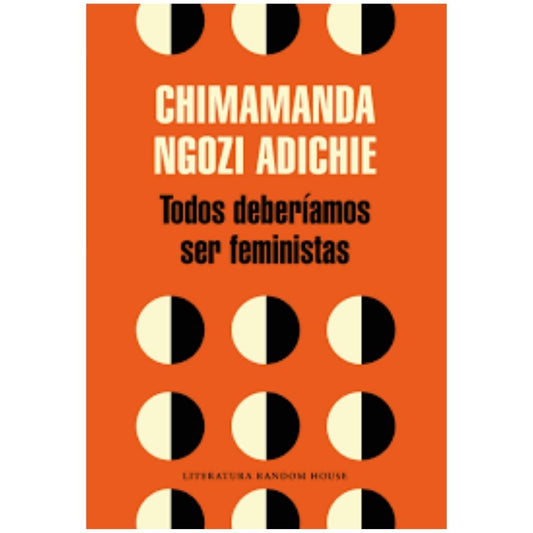 Todos deberíamos ser feministas