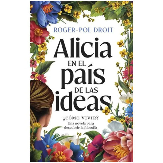 ALICIA EN EL PAÍS DE LAS IDEAS