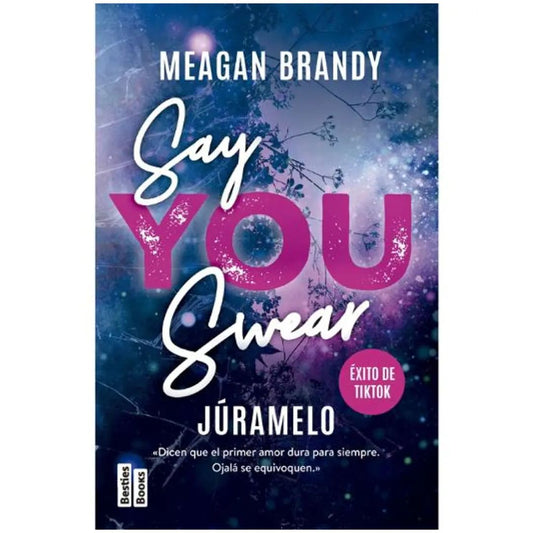 Say You Swear (Júramelo)