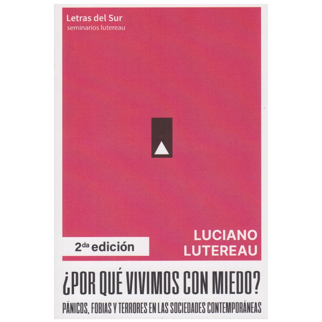 ¿Por qué vivimos con miedo?