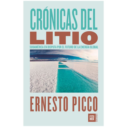 Crónicas del litio