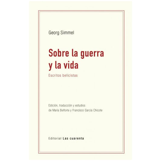 Sobre la guerra y la vida