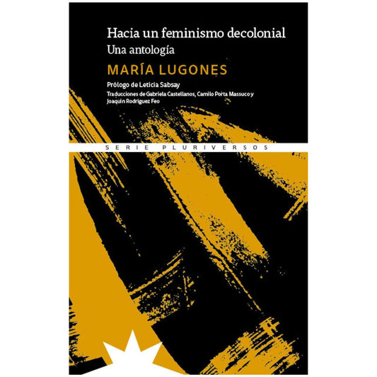 Hacia un feminismo decolonial