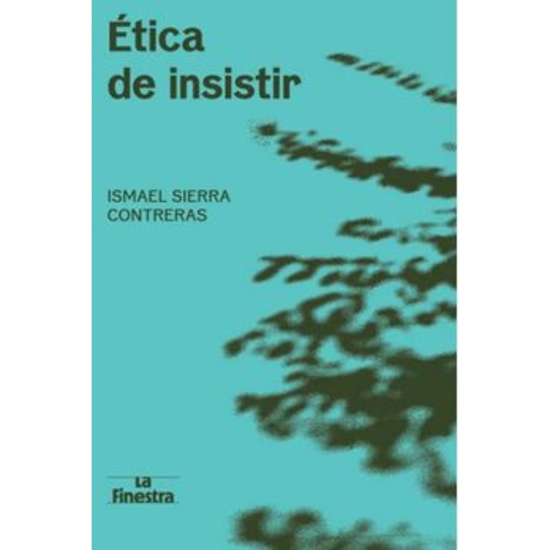 Ética de insistir