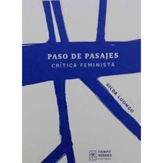 Paso de pasajes. Crítica feminista