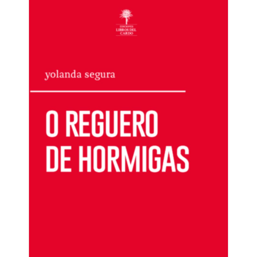 O reguero de hormigas