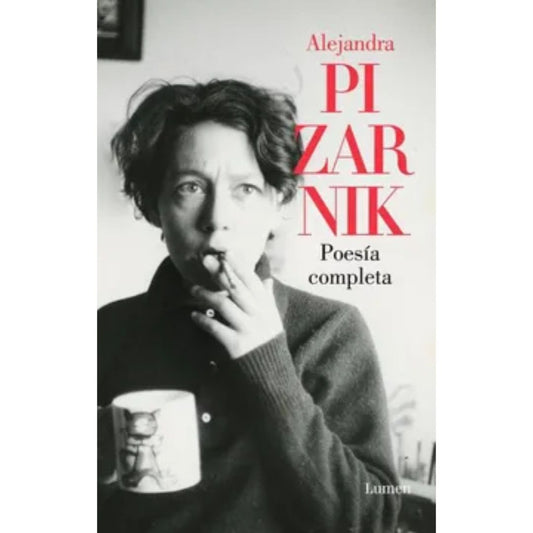 Poesía completa - Pizarnik