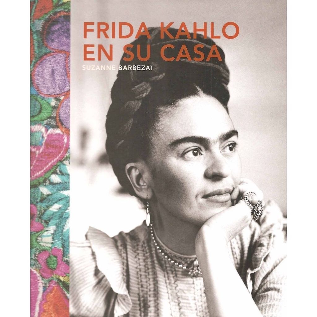 Frida Kahlo En Su Casa