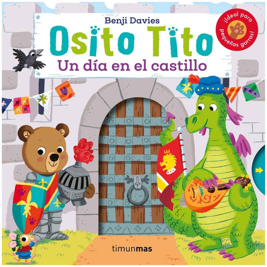 Osito Tito. Un día en el Castillo