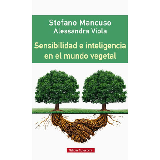 Sensibilidad e inteligencia en el mundo vegetal