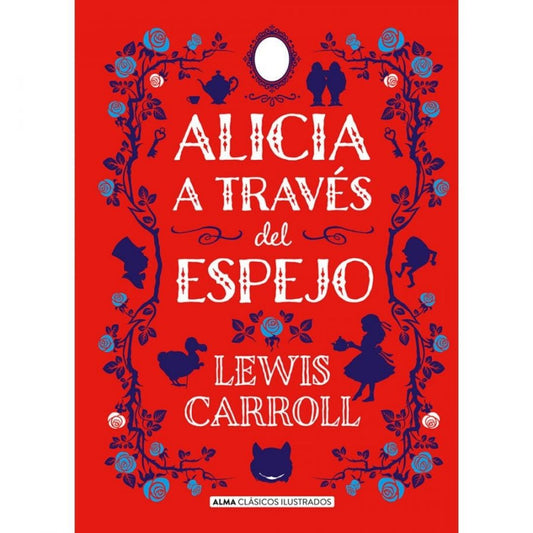 Alicia A Traves Del Espejo