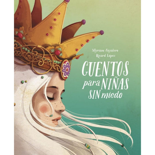 Cuentos Para Niñas Sin Miedo