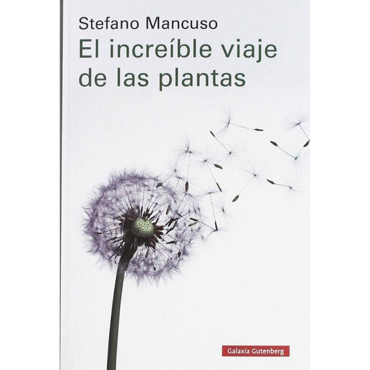 El increíble viaje de las plantas