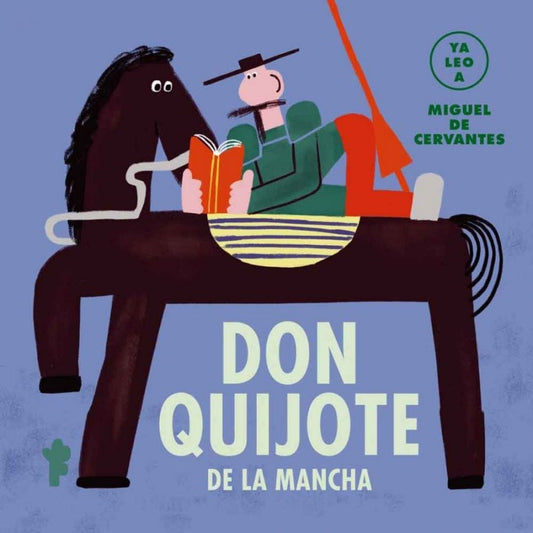 Yo Leo A - Don Quijote De La Mancha