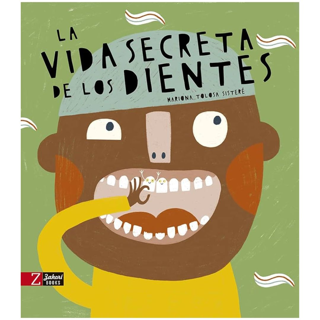 La vida secreta de los dientes