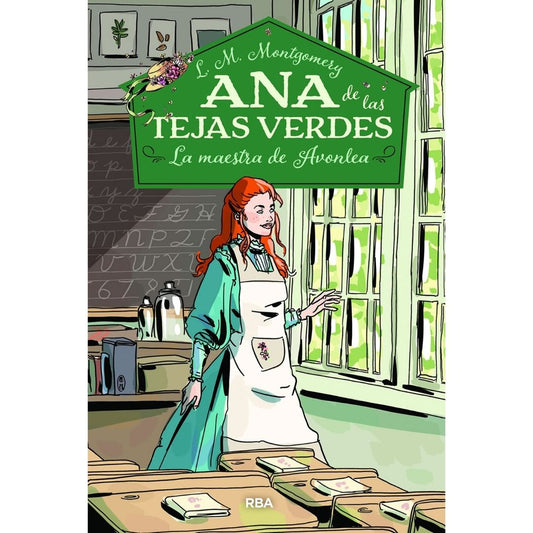 Ana De Las Tejas Verdes 3 La Maestra De Avonlea