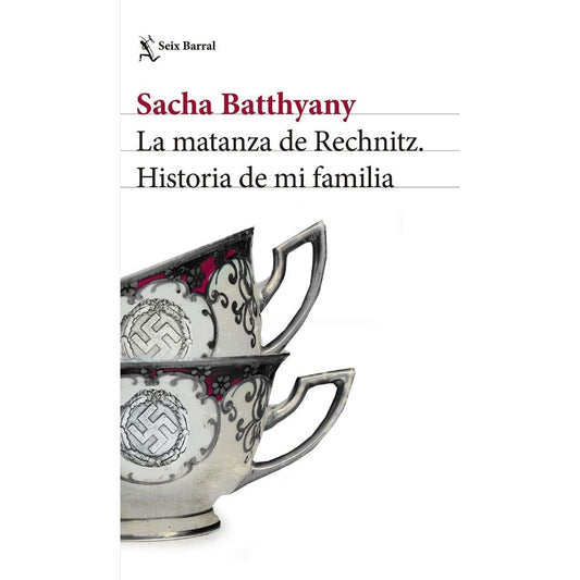 Matanza De Rechnitz Historia De Mi Familia