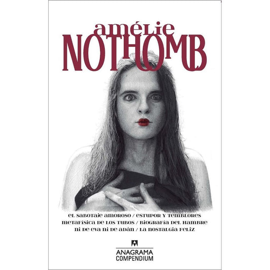 Amelie Nothomb (Compendium)