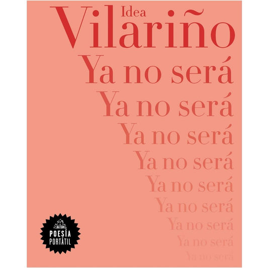 Ya No Sera (Poesia Portatil)