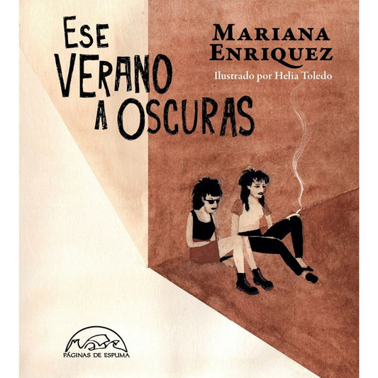 Ese Verano A Oscuras
