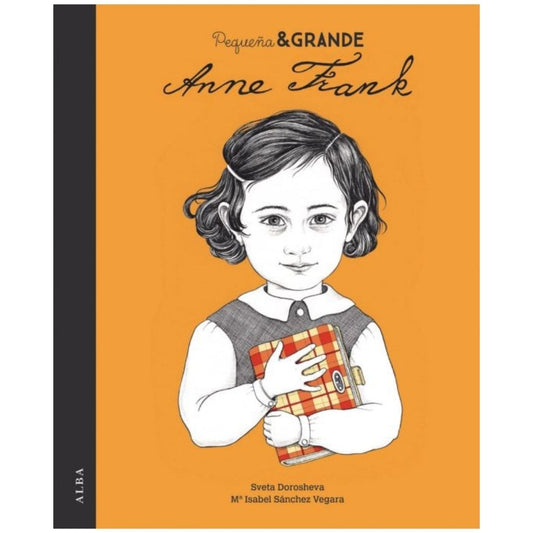 Pequeña Y Grande Anne Frank