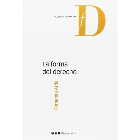 La Forma Del Derecho