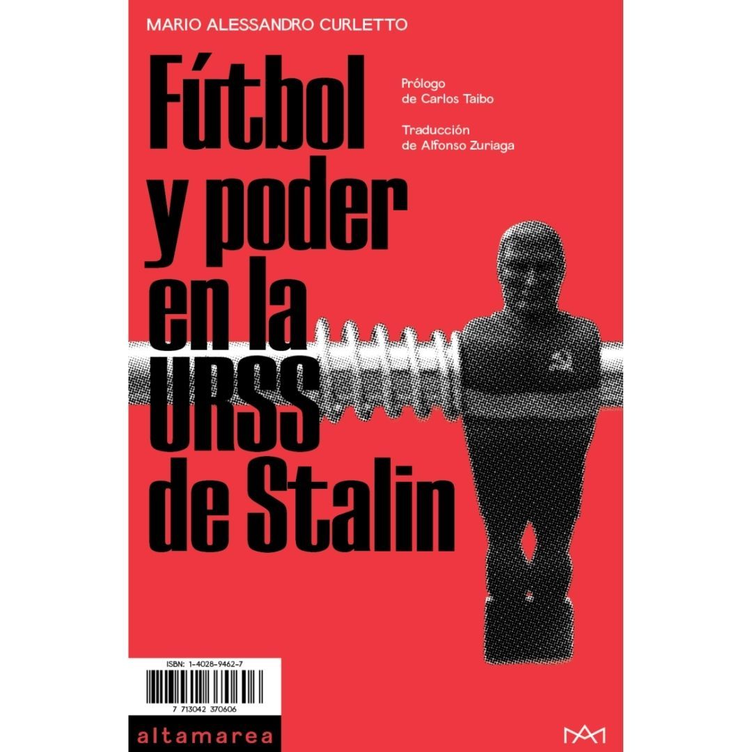 Futbol Y Poder En La Urss De Stalin