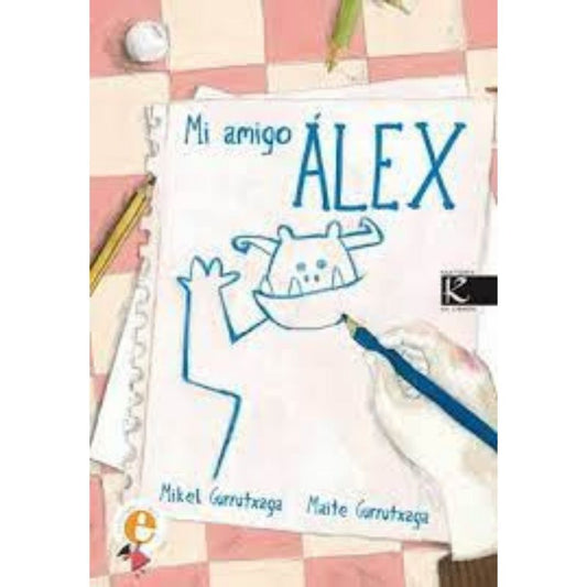 Mi Amigo Alex